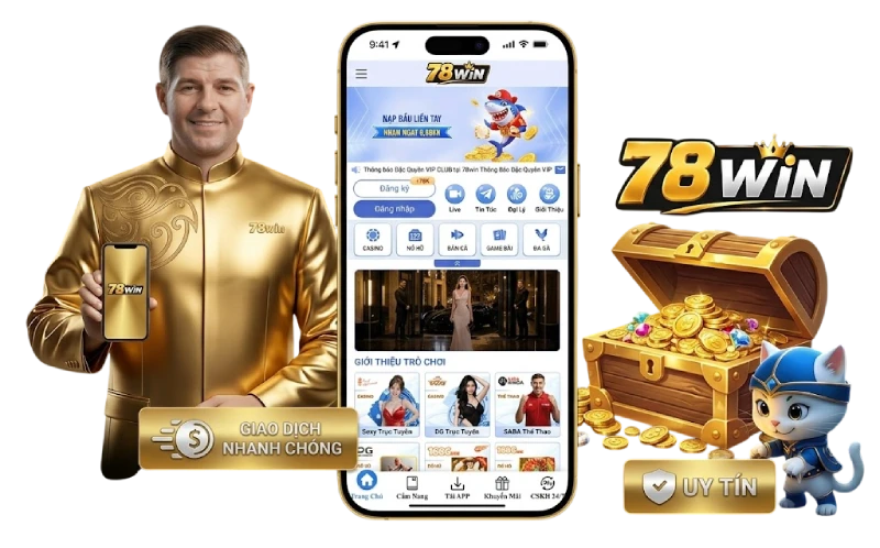 App 78win giải trí vui nhận thưởng thật